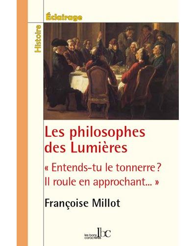 Les philosophes des Lumières