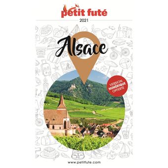 Guide Alsace 2021 Petit Futé