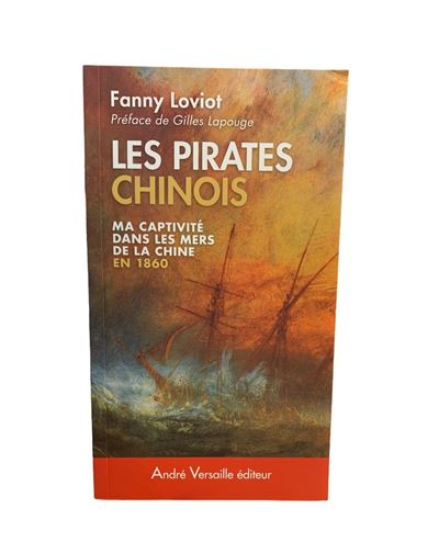 Les pirates chinois - Fanny Loviot - broché