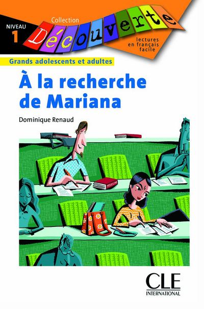 Découverte A la recherche de Mariana Niveau 1 - Dominique Renaud - broché