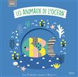 Les animaux de l'océan (coll. bébés câlins)
