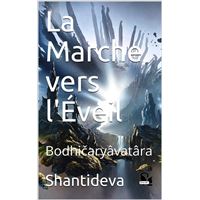 La Marche vers l'Éveil