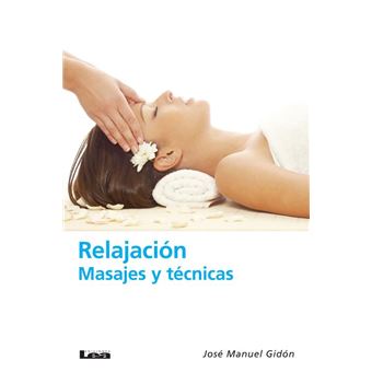 Relajación, masajes y técnicas - 1