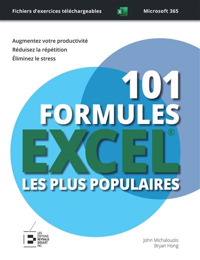 101 Formules Excel Les Plus Populaires : édition Premium En Couleur ...