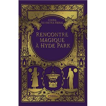 Rencontre magique à Hyde Park