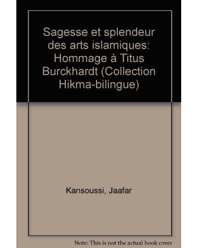 Sagesse et splendeur des arts islamiques