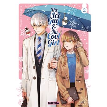 The Ice Guy & The Cool Girl
