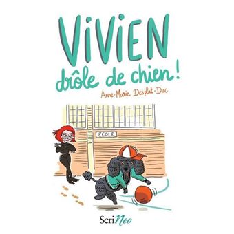 Vivien drôle de chien !