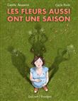 Les Fleurs aussi ont une saison