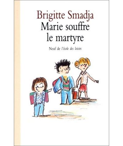 Marie souffre le martyre - Brigitte Smadja - Poche