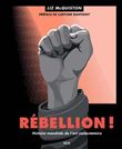 Rébellion !