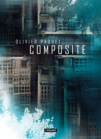 Composite - Olivier Paquet - broché