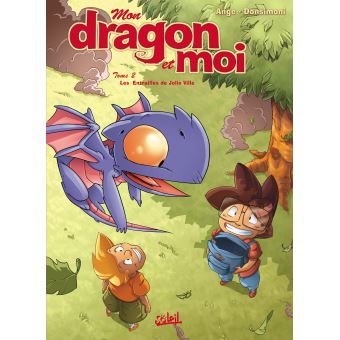 Mon Dragon Et Moi Les Entrailles De Jolie Ville Tome 02 Mon Dragon Et Moi Donsomeni Ange Cartonne Achat Livre Fnac Mon Dragon Et Moi Les Entrailles De Jolie Ville Tome 02 Mon Dragon Et Moi Donsomeni Ange Cartonne Achat Livre Fnac