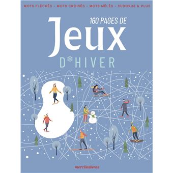 160 pages de Jeux d'hiver