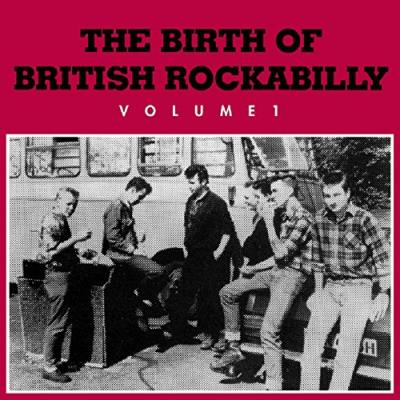 BIRTH OF BRITISH ROCKABILLY VOL1