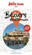 Guide Béziers Méditerranée 2022-2023 Petit Futé
