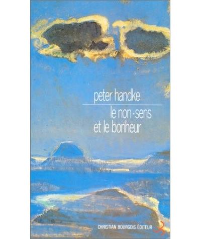 Non-sens et le bonheur (le)