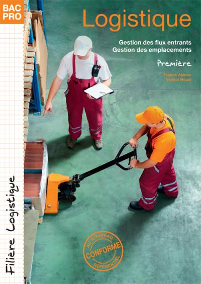 Logistique 1ère, Bac Pro logistique