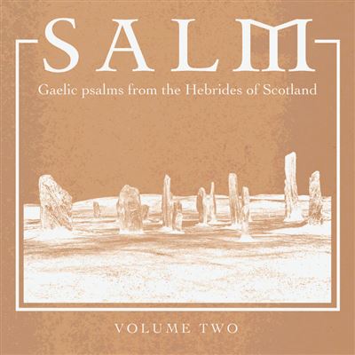 Gaelic psalms from the hebrides of scotlan