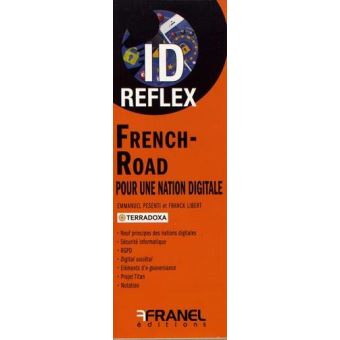 ID reflex' French-Road, pour une nation numérique