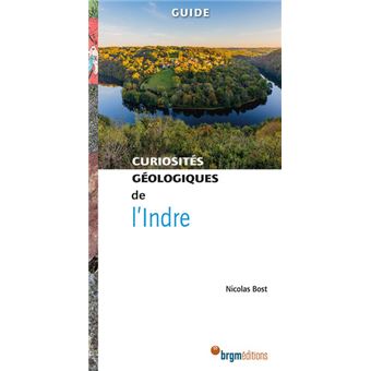 Curiosités géologiques de l'Indre