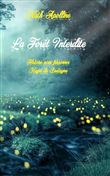 La Forêt Interdite