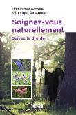 Soignez-vous naturellement !