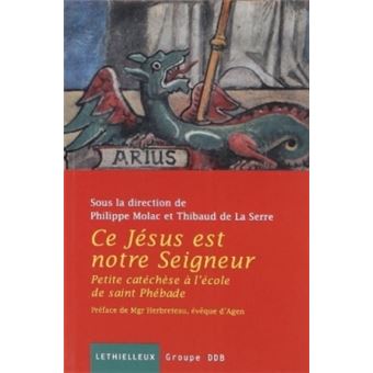 Ce Jésus est notre Seigneur