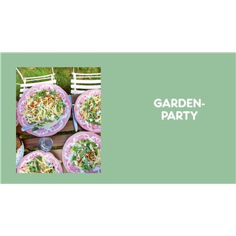 Cuisiner pour des week-ends friends & family - 80 recettes pour 8, 10, 12...