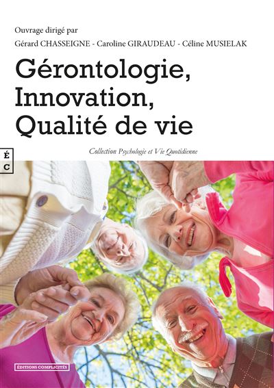 Gerontologie innovation qualite de vie