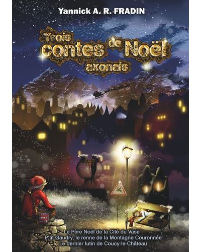 Trois contes de Noël axonais