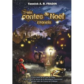 Trois contes de Noël axonais