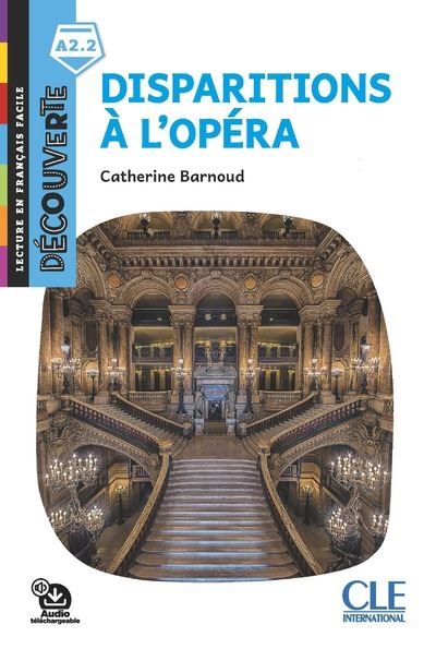 Disparition à l'opéra Niveau Intro A2.2