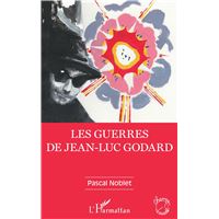 Les guerres de Jean-Luc Godard