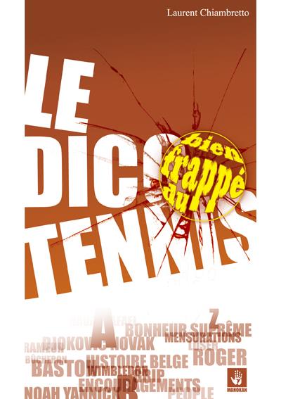 Le dico bien frappé du tennis