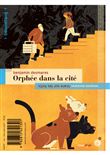 Orphée dans la cité / Icare sur les toits