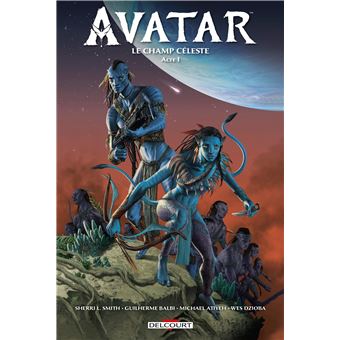 Avatar - Le champ céleste T01