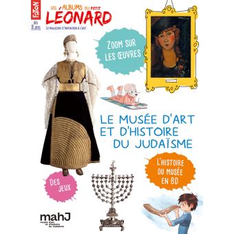 Le Petit Léonard HS N°14 Musée des Beaux-Arts & Histoire du judaïsme - octobre 2019