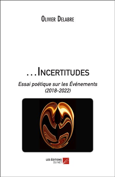 …Incertitudes
