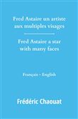 Fred Astaire un artiste aux multiples visages