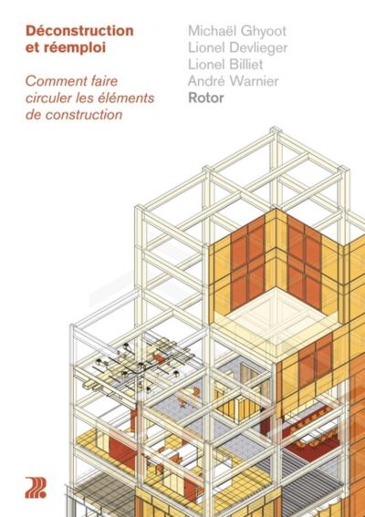 Déconstruction et réemploi - Michael Ghyoot - broché