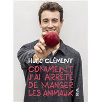 Comment j'ai arrêté de manger les animaux