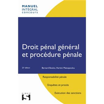 Droit Penal General Et Procedure Penale 22e Ed 21eme Edition Broche Bernard Bouloc Haritini Matsopoulou Achat Livre Fnac