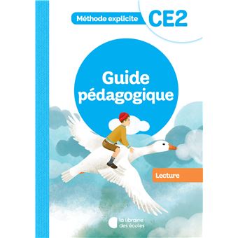 Méthode explicite - Lecture CE2 (2022) - Guide pédagogique