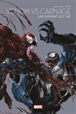 Venom Vs Carnage : Un enfant est né - Marvel - Les grandes sagas