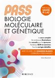 PASS Biologie moléculaire et Génétique - Manuel : cours + entraînements corrigés