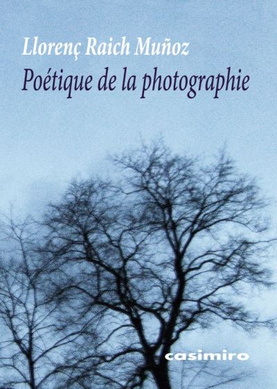 Poetique de la photographie