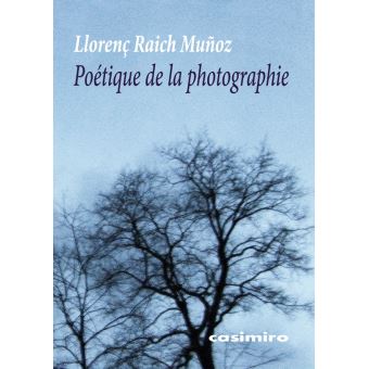 Poétique de la photographie