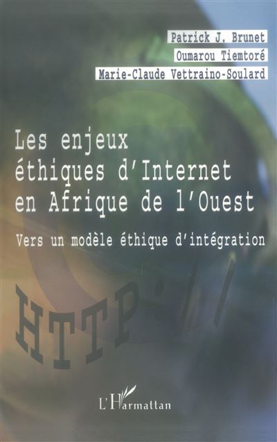 Enjeux éthiques d'Internet en Afrique de l'ouest
