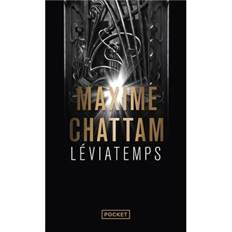 Leviatemps Tome 1 Leviatemps Maxime Chattam Poche Achat Livre Ou Ebook Fnac